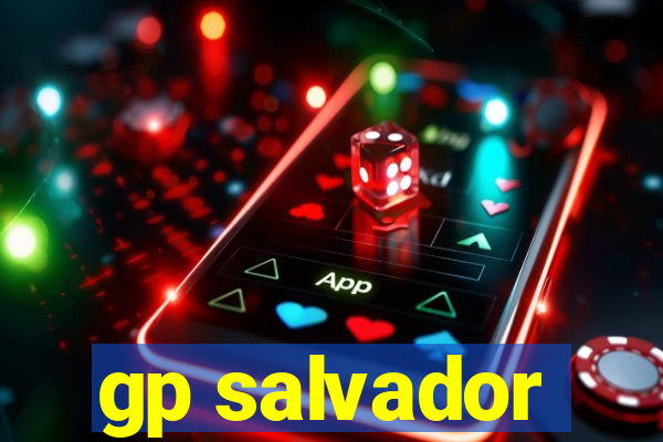 gp salvador